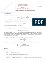 Monte Carlo Simulation of 1D Ising Model: Bo Gazi Ci University Department of Physics Phys 496/68N Fall 2011 Project 2