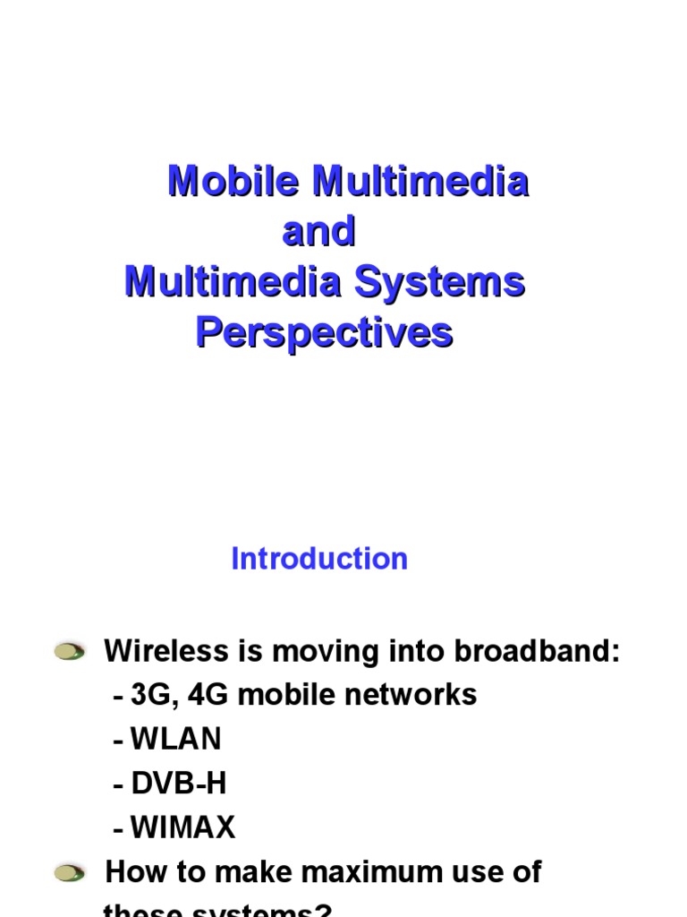 Mobile Multimedia and Multimedia Systems Perspectives PDF Ip
