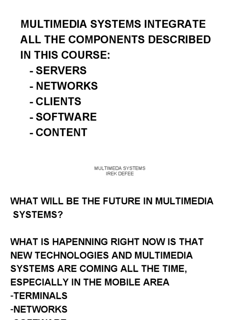 Future of Multimedia Systems Integration | PDF