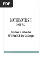 Mathematics Ii: MATH F112 Department of Mathematics BITS Pilani K K Birla Goa Campus