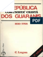 A República Comunista Cristã Dos Guaranis - C. Lugon PDF