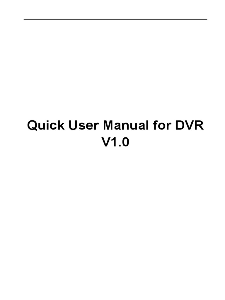 Quick User Manual For DVR V1.0 PDF Backup Mobile App