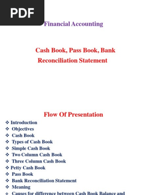 Cash Book,Pass Book and BRS