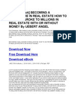 (Ww2eI - Ebook) BECOMING A Millionaire in Real Estate How To Go From Broke To Millions in Real Estate With or Without Money by Uebert Angel
