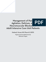Management of Pain, Agitation, Delirium, and Neuromuscular Blockade in Adult Intensive Care Unit Patients