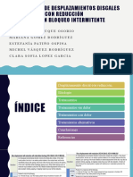 Tratamiento de Desplazamientos Discales Con Reducción Con O Sin Bloqueo Intermitente