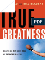 True Greatness- Mastering the Inner Game of Business Success ( PDFDrive.com )