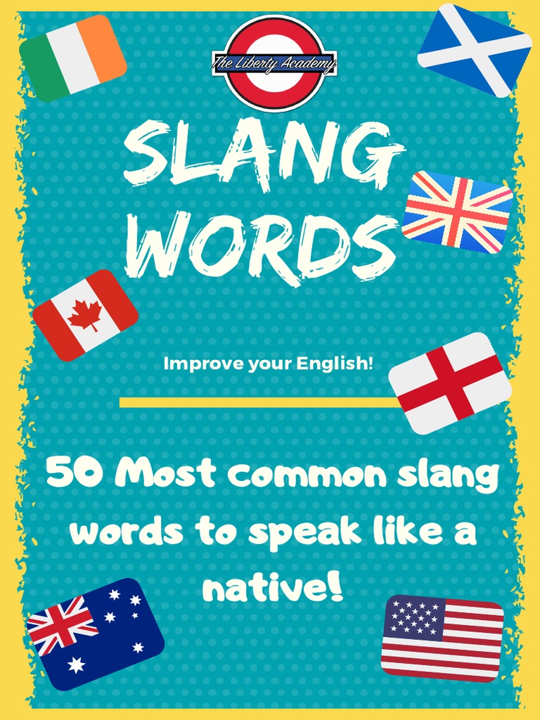 50 Slang Words for Fluent English | PDF | Cocina, comidas y vino