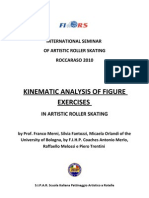 INTERNATIONAL SEMINAR OF ARTISTIC ROLLER SKATING ROCCARASO 2010 - Kinematic Analysis