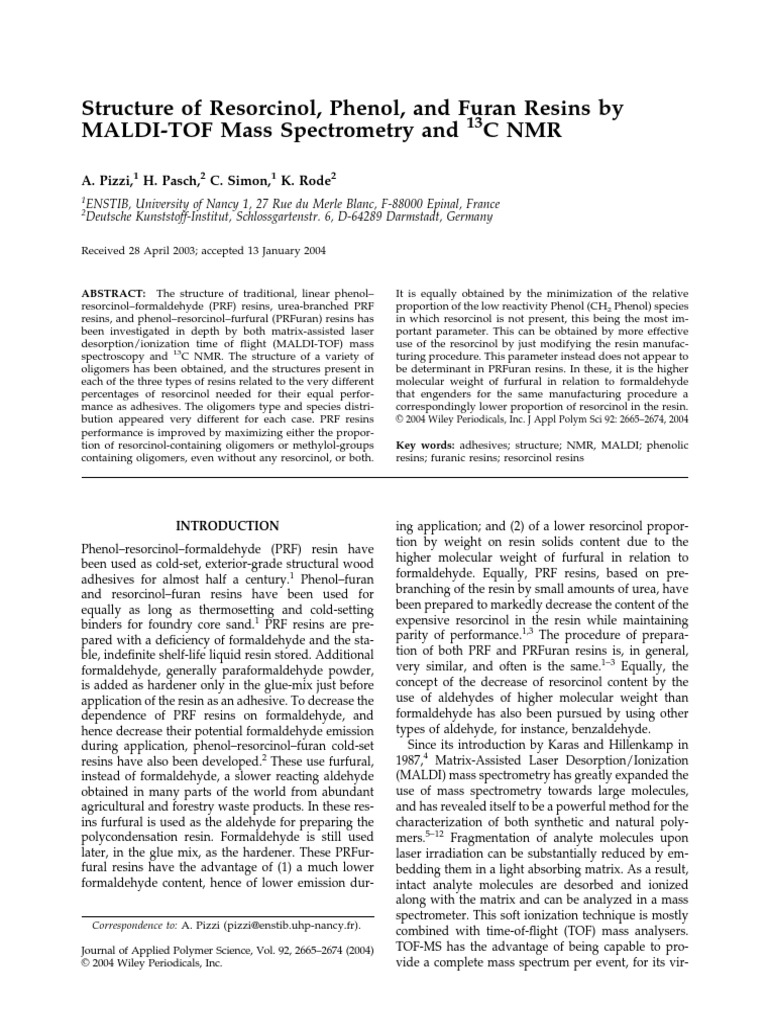 Structure of Resorcinol, Phenol, and Furan Resins by MALDI TOF Mass