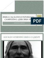 Huillcaq Kawsayninmanta: Campesino, Quechua Ima: - Arnold Arnez