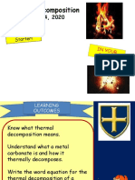 Thermal Decomposition: I Think Thermal Means.. I Think Decomposition Means.