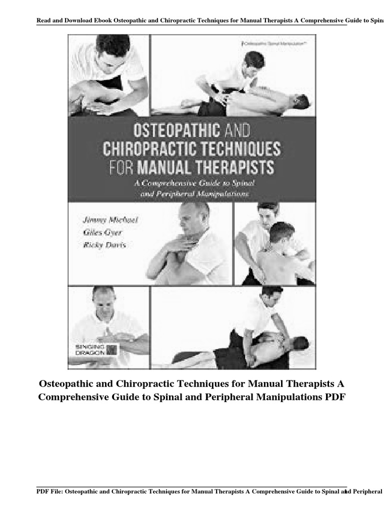 Osteopathic and Chiropractic Techniques For Manual Therapists A