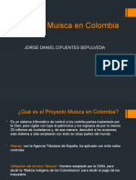 Proyecto Muisca en Colombia - Costos