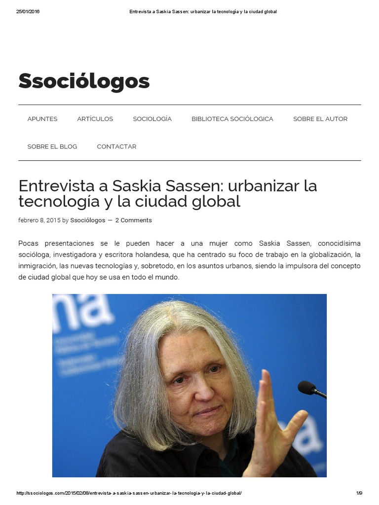 Entrevista A Saskia Sassen - Urbanizar La Tecnología y La Ciudad Global ...