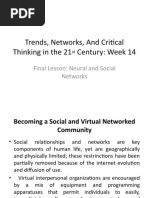 Trends, Networks, and Critical Thinking in The 21 Century: Week 14