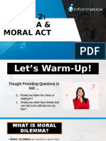 Lesson 2: Dilemma & Moral Act