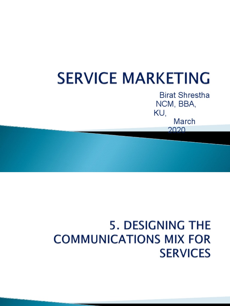 Service Marketing Communication Mix | PDF | Target Audience | Mass Media