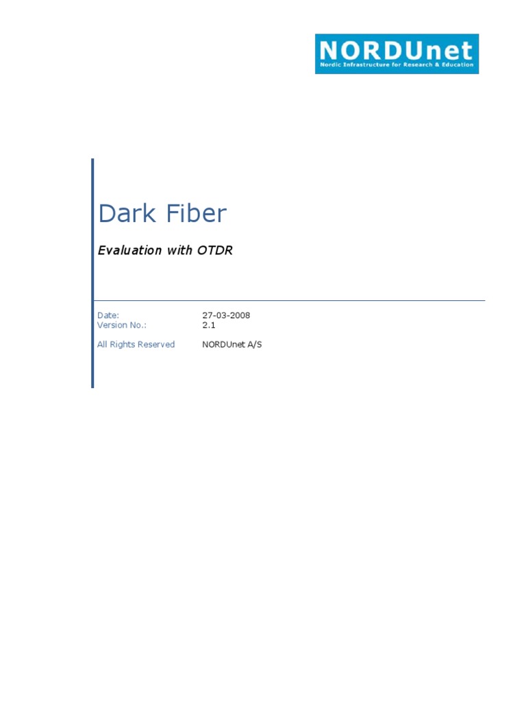 Dark Fiber OTDR Evaluation Guide | PDF | Optical Fiber | Signal To ...