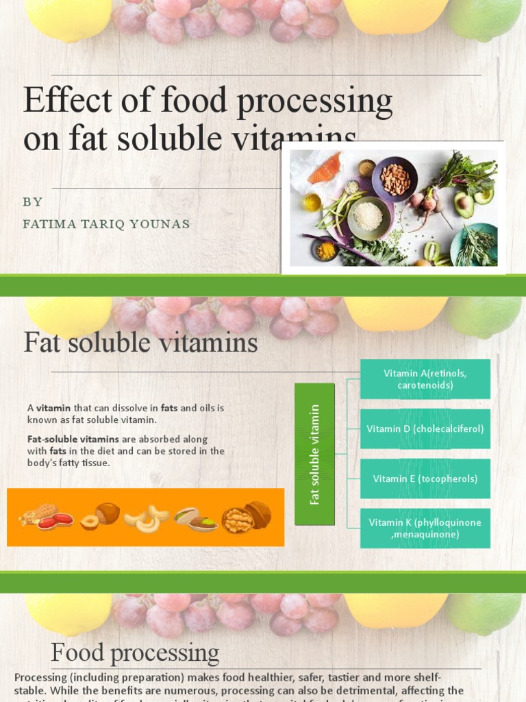 Effect of Food Processing On Fat Soluble Vitamins PDF Vitamin Fat