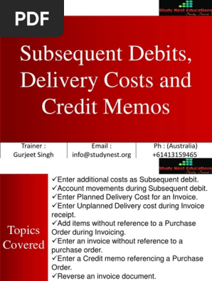 Subsequent Debit, Delivery Cost and Credit Memo