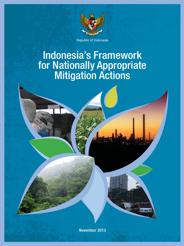 Indonesia S Framework For Nationally Appropriate Mitigation Actions An