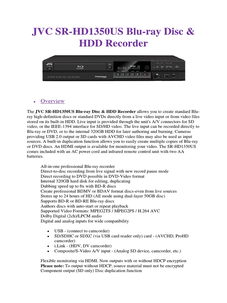 JVC SRHD1350US BluRay Disc & HDD Recorder Please Note To Output