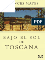 Bajo El Sol de Toscana