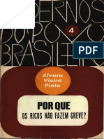 Cadernos do Povo Brasileiro vol 4 - Por que os Ricos não fazem Greve - Alvaro Vieira Pinto - Ed Civilização