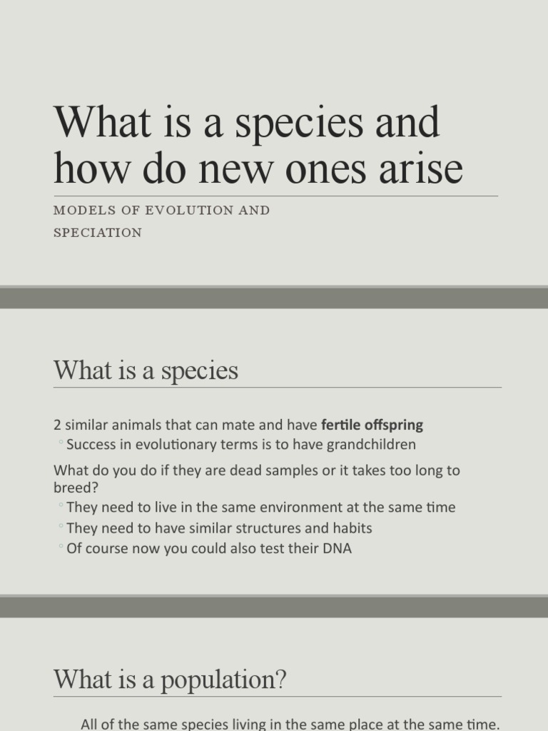 Understanding Species and Speciation | PDF | Evolution | Dominance ...