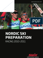 Nordic Ski Preparation: RACING 2010-2011