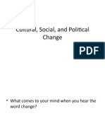 Cultural, Social, and Political Change