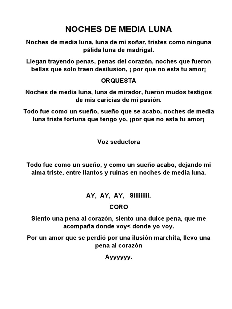 Noches de Media Luna, Todo El Mundo Necesita Un Beso, Te Necesito