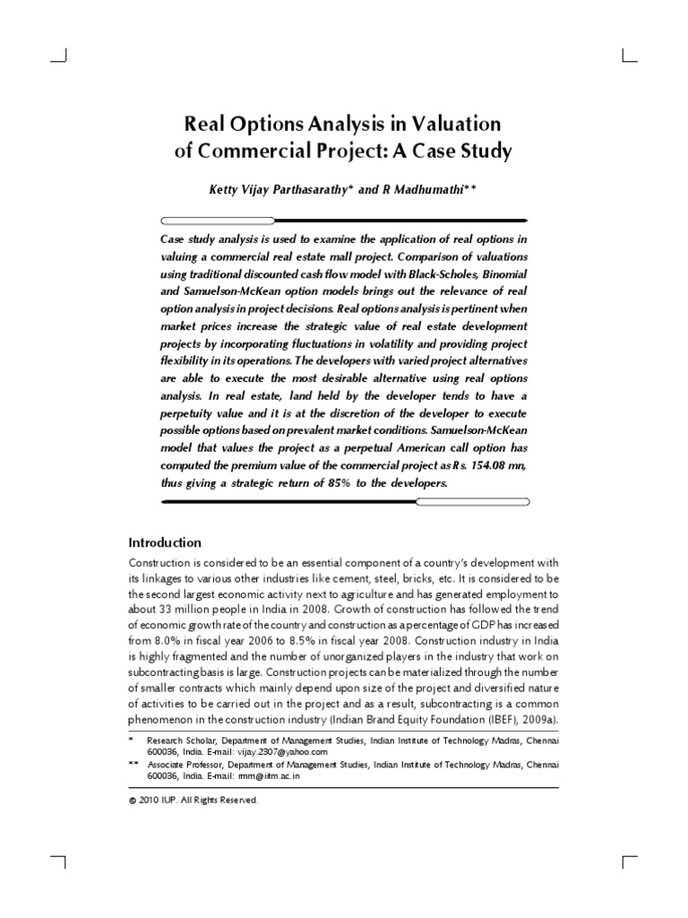 Real Options Analysis in Valuation of Commercial Project: A Case Study ...