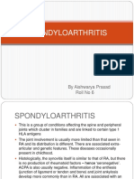 Spondyloarthritis: by Aishwarya Prasad Roll No 6