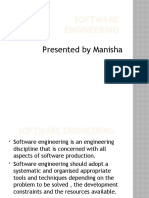 Software Engineering: Presented by Manisha