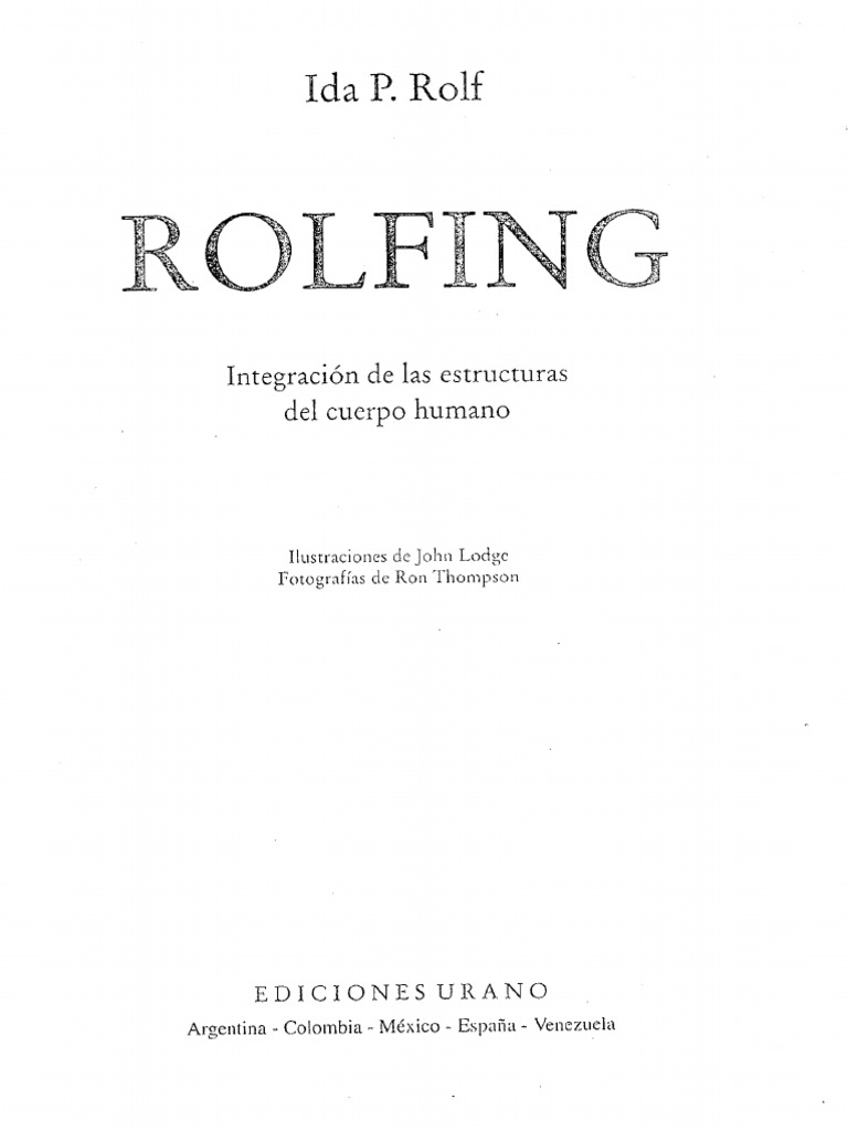 Libro de Rolfing Ida Rolf PDF | PDF