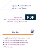 Monitoring and Manipulation of Sub-Picosecond Beams: J.B. Rosenzweig PAC 2001, Chicago, June 18, 2001