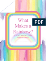 What Makes A Rainbow?: A "Mini" Inquiry Unit For Grade 1 Science