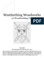Westfarthing Woodworks: 50 Woodworking Tips