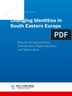 Changing Identities in South Eastern Europe, 2012