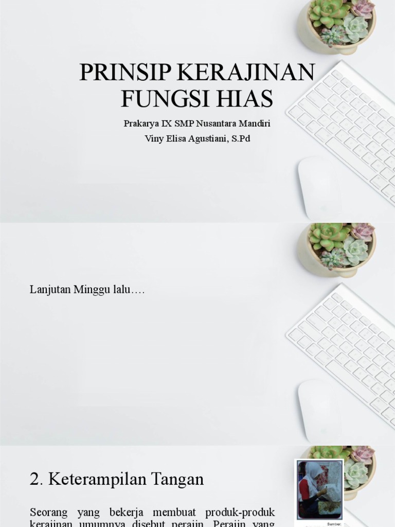 Prinsip Kerajinan Fungsi Hias 2