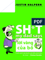 Shit My Dad Says Loi Vang Cua Bo