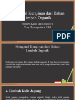 Mengenal Kerajinan Dari Bahan Limbah Organik