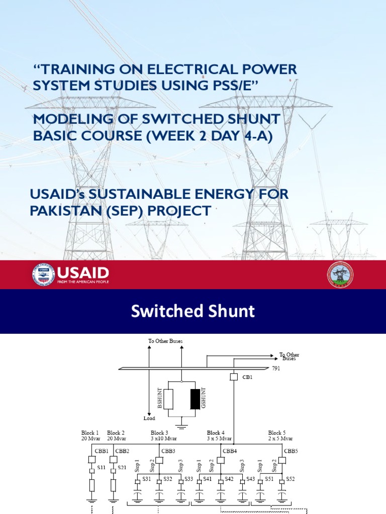 “Training On Electrical Power System Studies Using Pss/E” Modeling Of