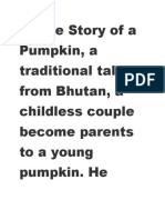 Bhutanese Folktale of a Pumpkin Couple and their Son's Transformation