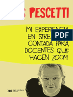 Pescetti, Luis - Mi Experiencia en Streaming, Contada para Docentes Que Hacen Zoom