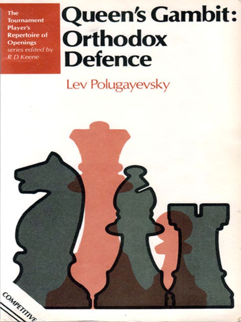 PolugayevskyL. - Queen's Gambit Orthodox Defence - Batsford 1988 PDF