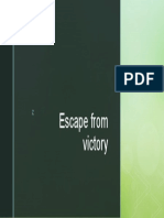 Escape from Victory: A Short Story