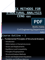 Matrix Methods For Structural Analysis CENG 6501: Bedilu Habte Civil Engineering Department AAU
